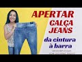 APERTAR CALCA JEANS diminuir medidas de calça @DESCOMPLICADO com Lucivane Duquis