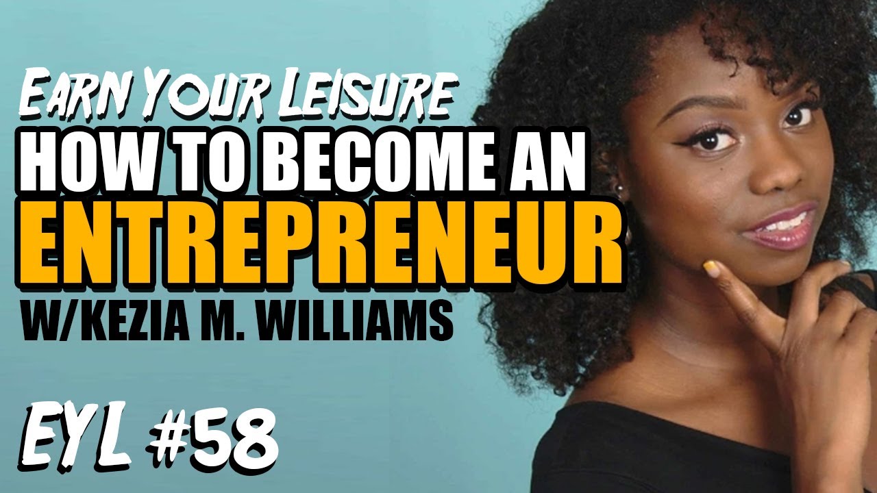 HOW TO BECOME AN ENTREPRENEUR - YouTube