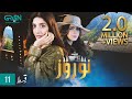 Nauroz  episode 11  presented by mezan  mawra hocane  green tv entertainment