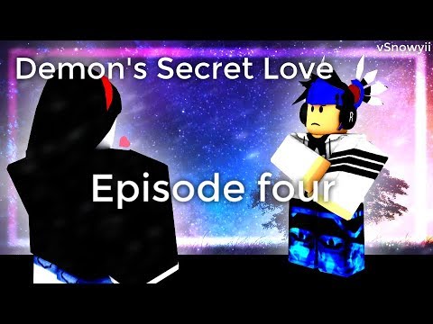 Demon S Secr!   et Love Episode Four Roblox Story Youtube - demon s secret love episode!    four roblox story