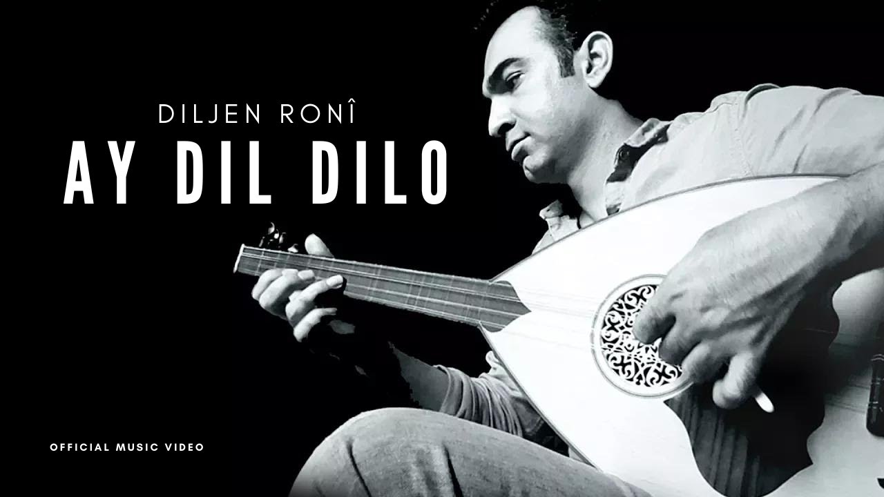 Tonton Diljen Ronî - Ay Dil Dilo di YouTube