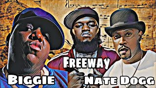 Freeway x The Notorious B.I.G. - &quot;All My Life / Going Back To Cali&quot; ft. Nate Dogg