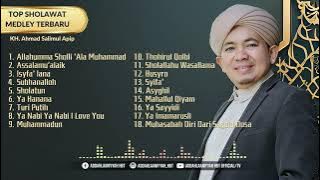 FULL ALBUM TOP SHOLAWAT MERDU MEDLEY TERBARU KH A SALIMUL APIP