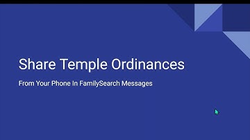 How to Share Temple Ordinances from the FamilySearch App