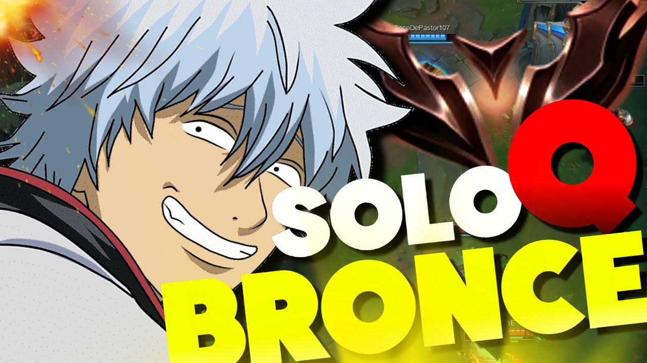 Rankeando en BRONCE cap1