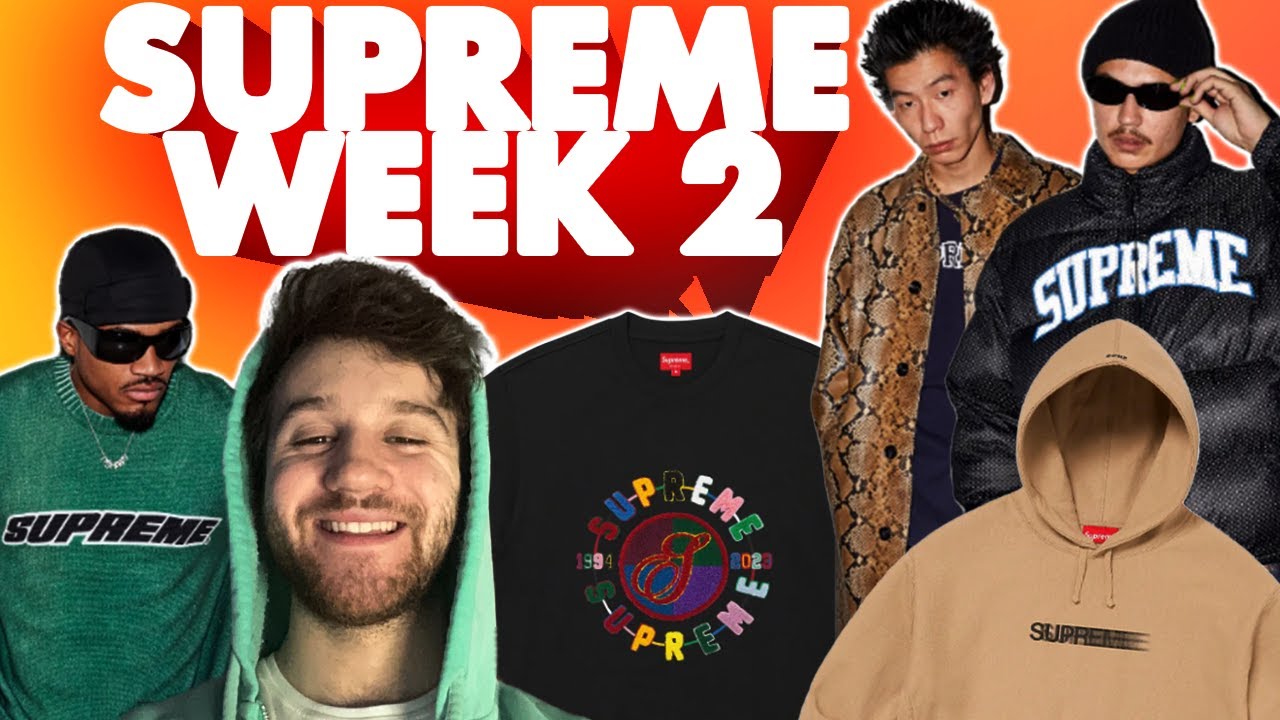 Supreme Week 2 Droplist YouTube