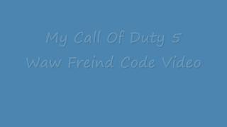Cod 5 Waw Friend Code Exchange