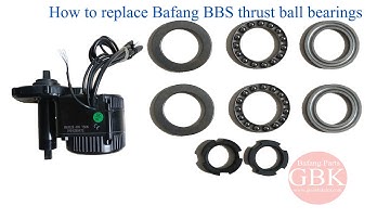 How to replace Bafang BBS thrust ball bearings