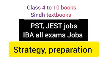 Class 4 to 10| Sindh textbooks| IBA all Exams preparation| PST| JEST Jobs 