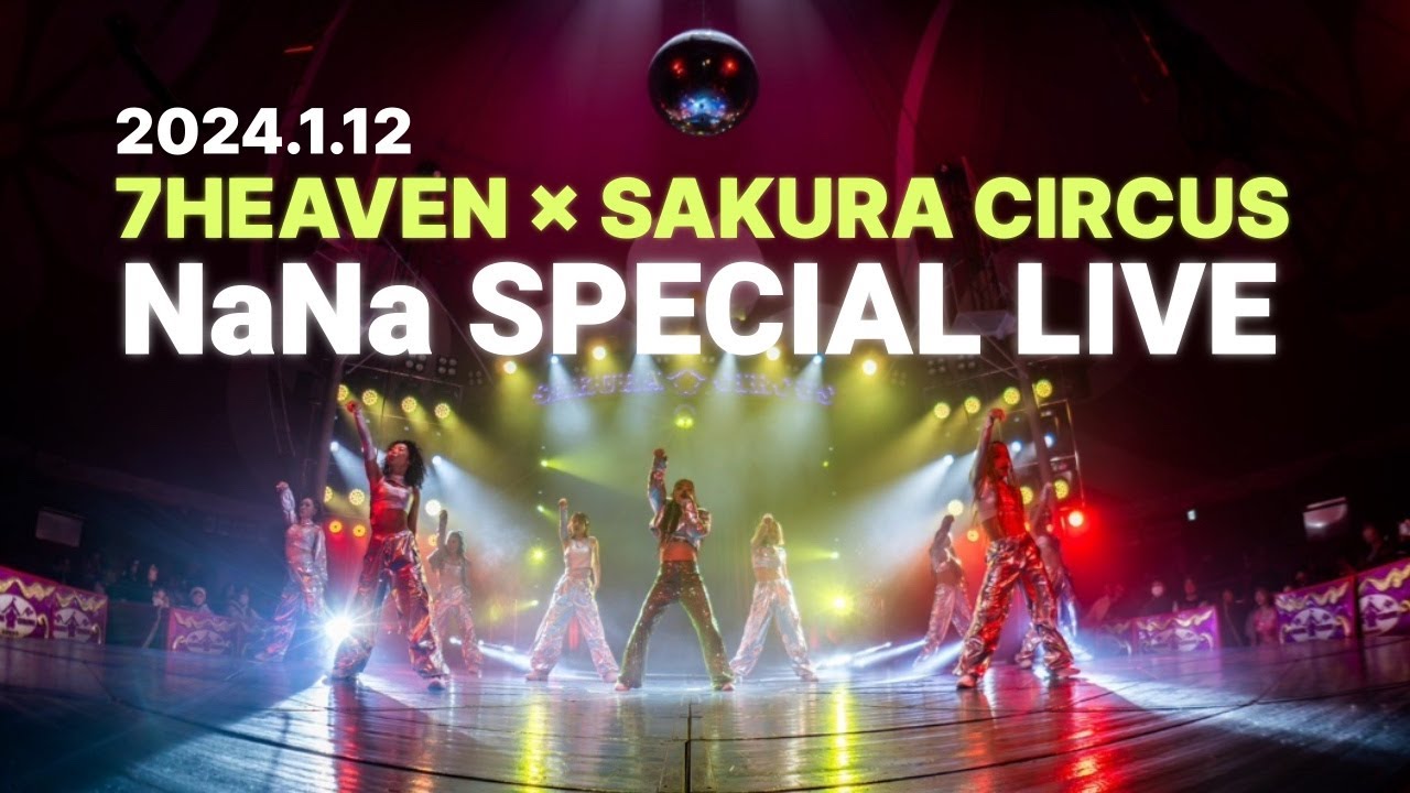 7TV - NaNa Special Live 【 