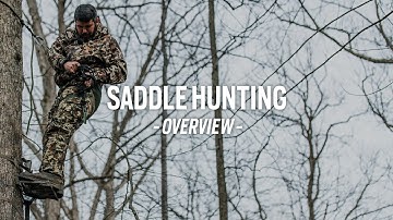 Saddle Hunting Overview! EVERYTHING YOU NEED TO KNOW!