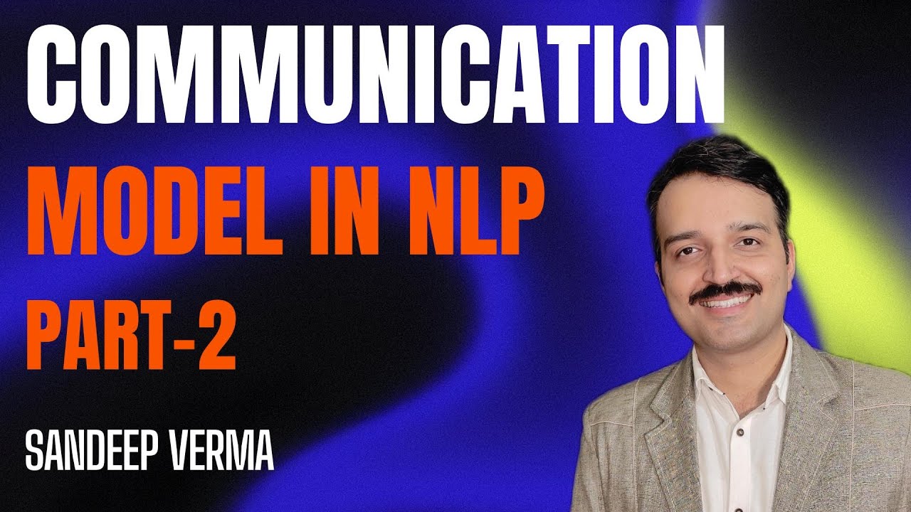 COMMUNICATION MODEL IN NLP PART-2 #nlp - YouTube