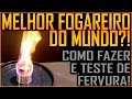 Fogareiro: Como fazer um Super Eficiente e Prático para expedição, camping e bushcraft (espiriteira)