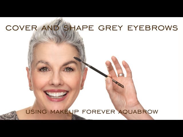 Cover and shape grey eyebrows using Makeup Forever Aquabrow class=