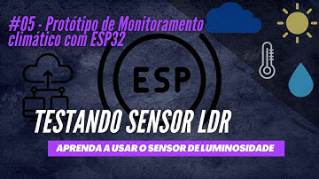 PEMC - TESTANDO O SENSOR LDR - LUMINOSIDADE (ARDUINO BRASIL)