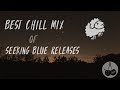 Download Chill Mix Of Mrsuicidesheep 2017 | Seeking Blue Releases Chill Mix Of Mrsuicidesheep 2017 | Seeking Blue Releases