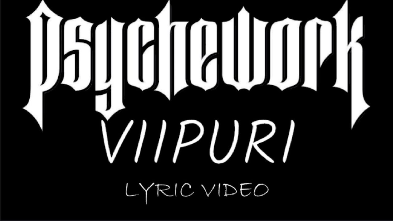 Psychework - Viipuri - 2023 - Lyric Video