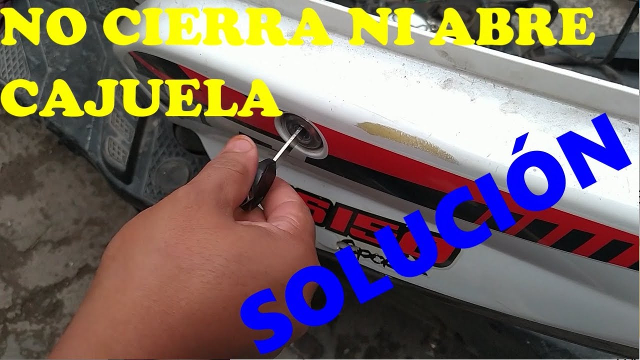 como arreglar la cerradura de la cajuela para que abra y cierre