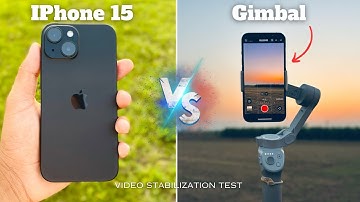 iPhone 15 vs gimbal | iPhone 15 action mode vs gimbal | devhr71