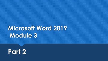 Word Module 3 (Part 2)