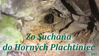 Bludárium – Krupinská planina (Zo Sucháňa do Horných Plachtiniec)