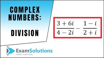 Complex Numbers - Division Example  : ExamSolutions Maths Revision