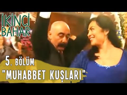 İkinci Bahar 5. Bölüm Tek Parça, \