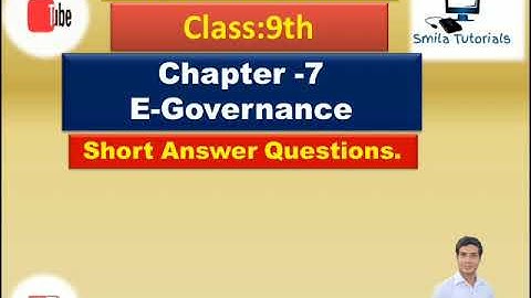 9th Class Chapter-7 E-Governance (Short and Long Answer Questions)