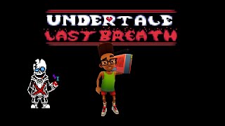 Undertale Last Breath - Phase 5: Worst Beauty