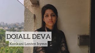 DOIALL DEVA | Goan Konkani Lenten hymn | Gwen Fernandes