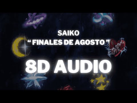 SAIKO - FINALES