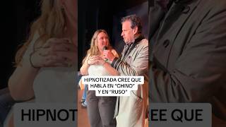 Hipnotizada cree que habla en “chino y ruso” (Jorge Astyaro)