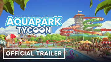 Aquapark Tycoon - Official Gameplay Trailer