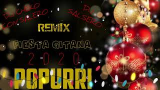 POPURRI FLAMENCO 2020 REMIX "FIESTA GITANA" DJ SALSERO & DJ CHEKO CON SALERO