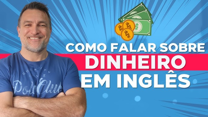 Expressões sobre dinheiro em inglês – Inglês Online