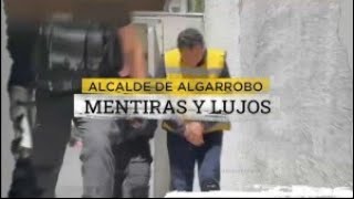 Alcalde de Algarrobo: Le imputan liderar grupo que sustrajo $1.160 millones de arcas municipales