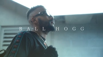 PRYME THESIS | BALL HOGG (Official Video)