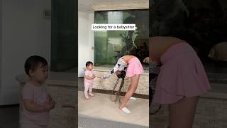 In need of a flexible baby sitter 😂