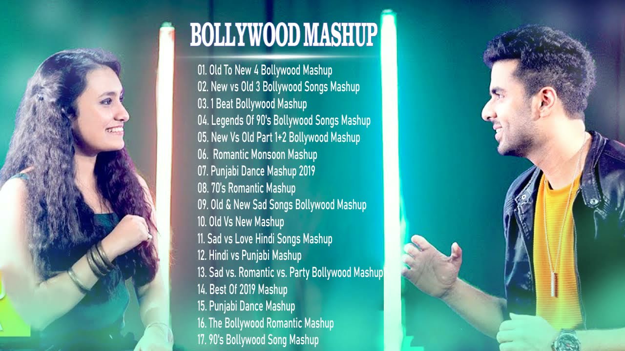 NEW VS OLD BOLLYWOOD MASHUP BEST HINDI ROMANTIC MASHUP SONGS 2019 INDIAN MASHUP 2019