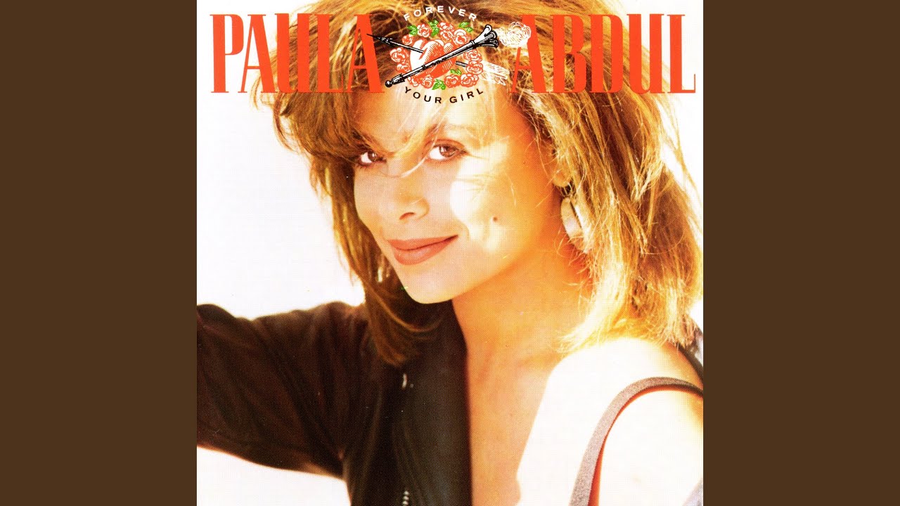 The Way That You Love' Paula Abdul