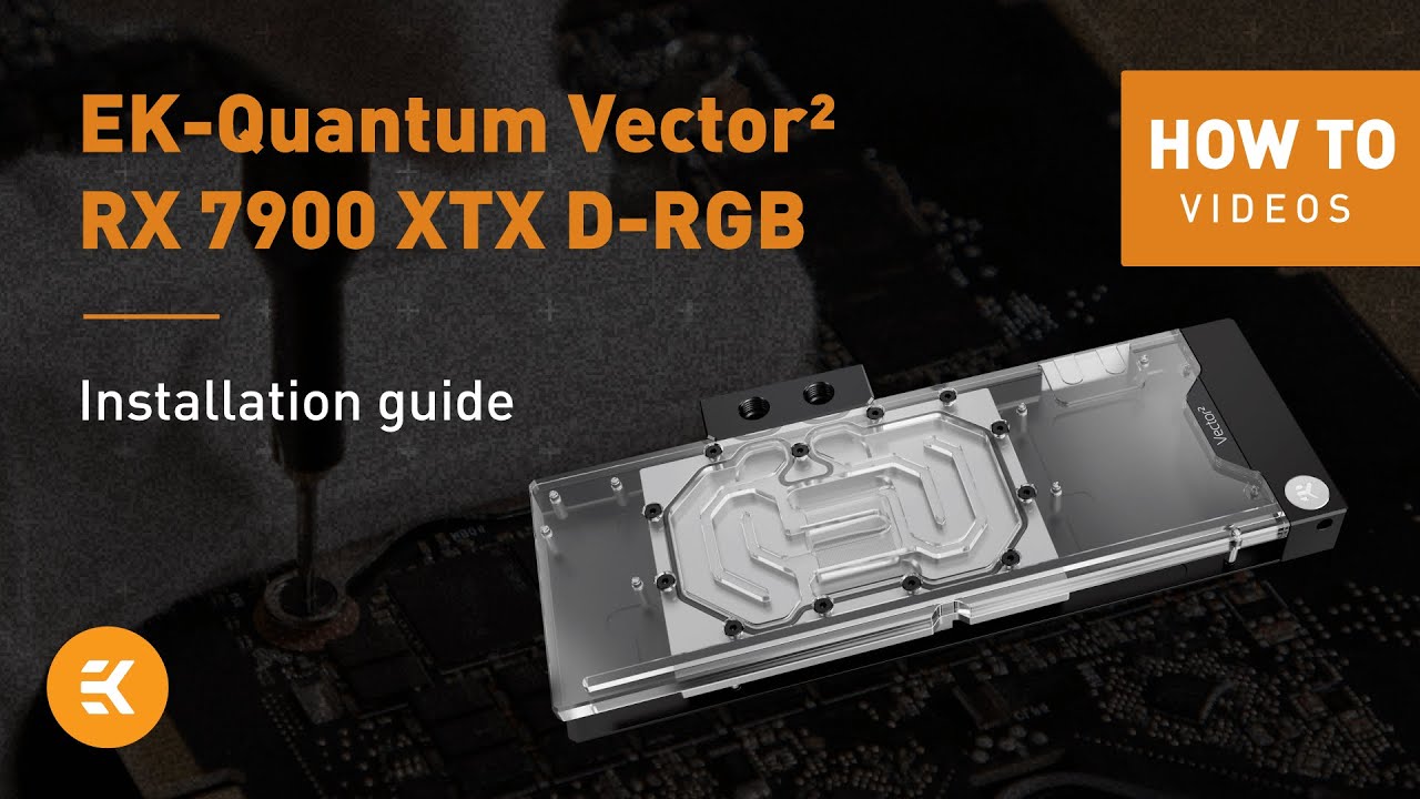 How to Install the EK-Quantum Vector² 7900 AMD Radeon | EK HOW - YouTube