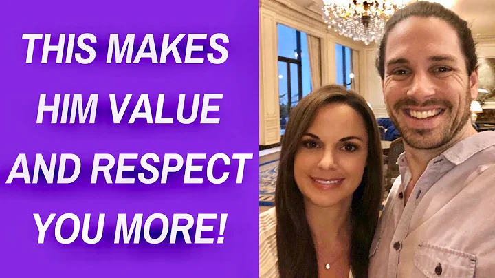 The ONE Shocking Emotion That Makes A Man Value An...