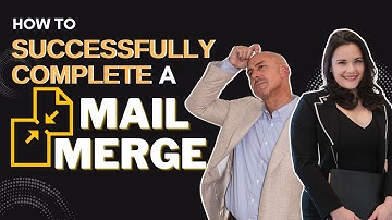 How to Successfully Complete a Mail Merge | Real Estate Training