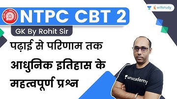 Important Questions of Modern History | GK | NTPC CBT 2 | wifistudy | Rohit Kumar