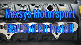 Nexsys Motorsport B58 Coil Kit Install