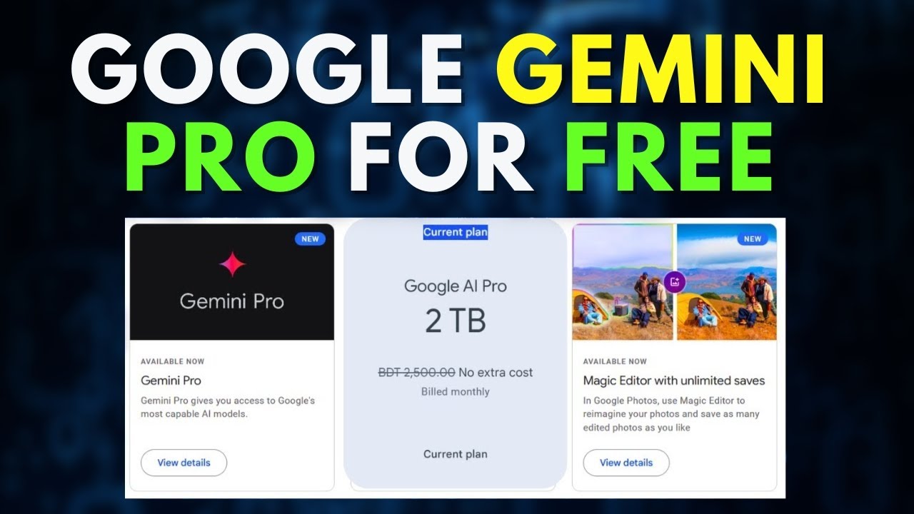 How to Get Google GEMINI AI Pro FREE: Gemini Pro + 2TB Storage - YouTube