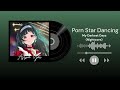My Darkest Days - Porn Star Dancing (Nightcore)