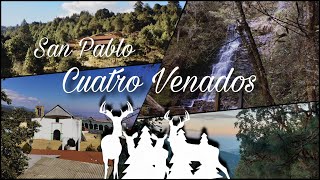 San Pablo Cuatro Venados - Centro Ecoturístico