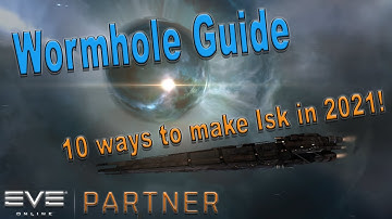 Eve online - 10 Ways to make Isk in Wormholes! A Guide for WH Corp Newbros/Recruits - Skin Giveaway