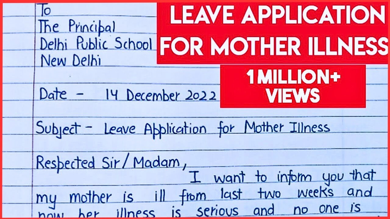 Leave Application For Mother Illness leaveapplication leaveletter leave-application-for-mother-illness-leaveapplication-leaveletter